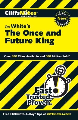 Book cover for CliffsNotes on White's The Once and Future King