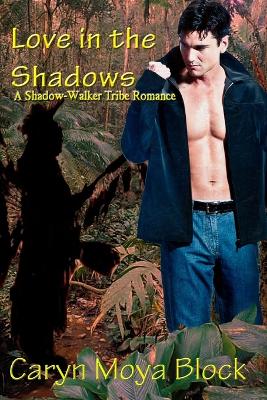 Cover of Love in the Shadows