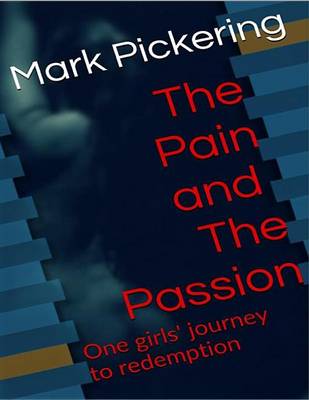 Book cover for The Pain and the Passion