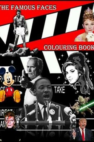 Cover of The Famous Faces Colouring Book