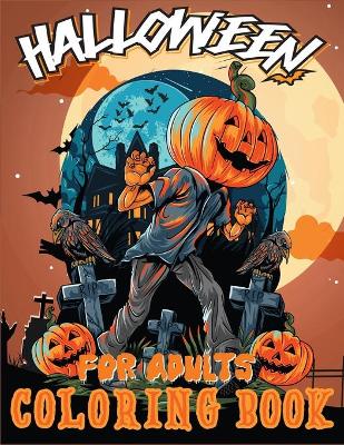 Book cover for Halloween Coloring Book for Adults