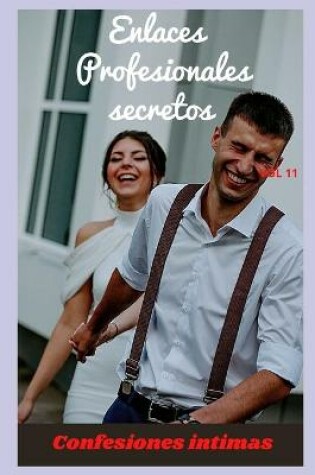 Cover of Enlaces profesionales secretos (vol 11)