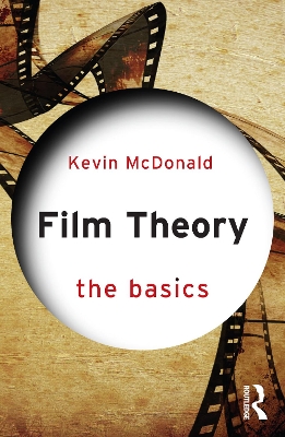 Cover of Film Theory: The Basics