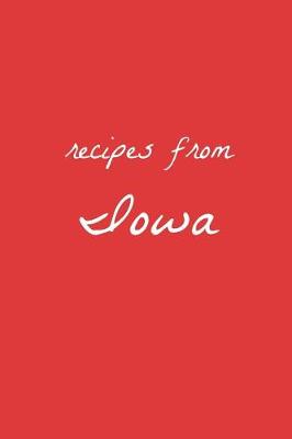 Cover of Recipes from Iowa