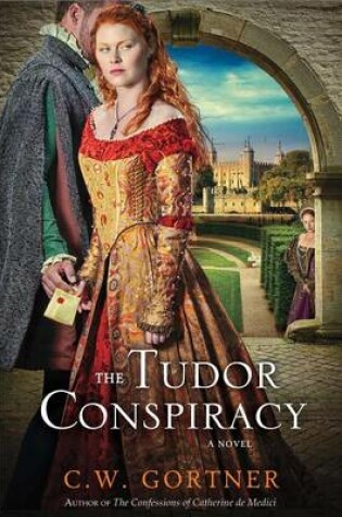 Cover of The Tudor Conspiracy