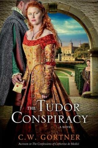 Cover of The Tudor Conspiracy