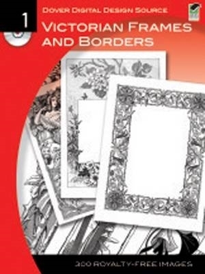 Cover of Dover Digital Design Source: Victorian Frames and Borders No. 1