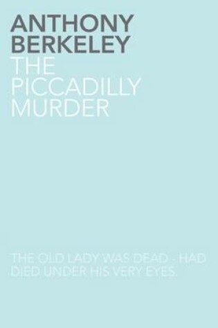 Cover of The Piccadilly Murder