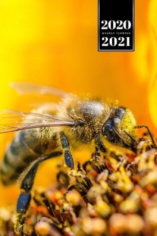 Cover of Bee Insects Beekeeping Beekeeper Week Planner Weekly Organizer Calendar 2020 / 2021 - Full of Pollen