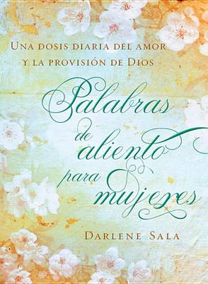 Cover of Palabras de Aliento Para Mujeres