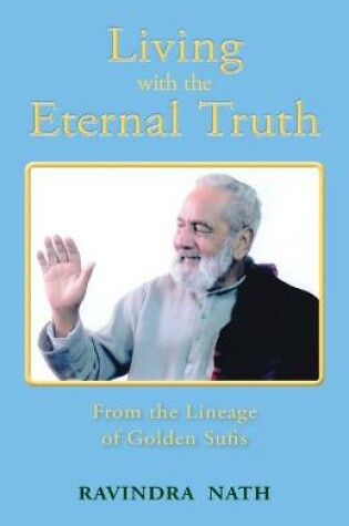 Cover of Living With the Eternal Truth