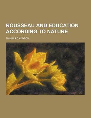 Book cover for Rousseau and Education According to Nature