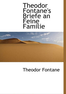 Book cover for Theodor Fontane's Briefe an Feine Familie