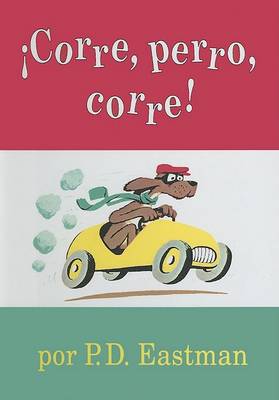 Book cover for Corre, Perro, Corre