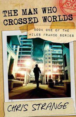 Book cover for The Man Who Crossed Worlds