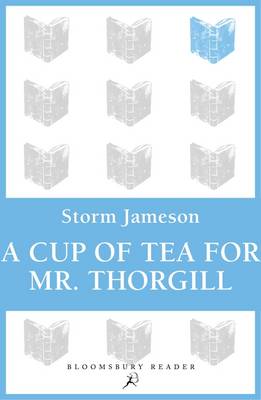 Book cover for A Cup of Tea for Mr. Thorgill