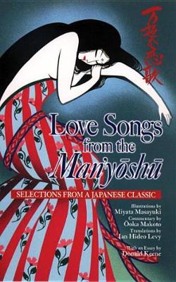 Book cover for Love Songs From The Man'yoshu: Selections From A Japanese Classic