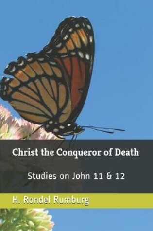 Cover of Christ the Conqueror of Death