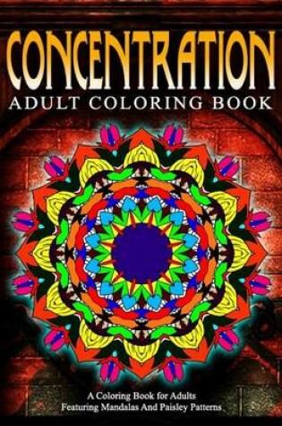 Cover of CONCENTRATION ADULT COLORING BOOKS - Vol.13