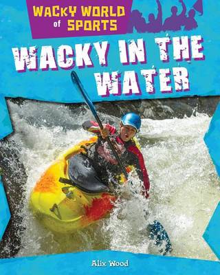 Book cover for Wacky in the Water