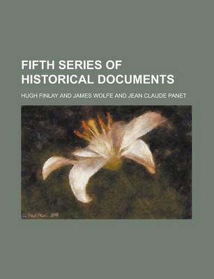 Book cover for Fifth Series of Historical Documents