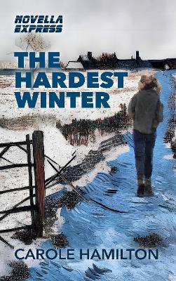 Book cover for The Hardest Winter