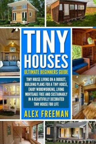 Cover of Tiny Houses