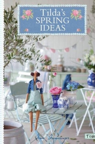 Cover of Tilda'S Spring Ideas
