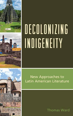 Book cover for Decolonizing Indigeneity