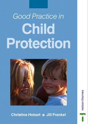 Cover of Good Practice in Child Protection