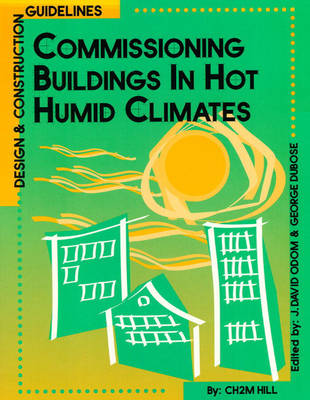 Book cover for Commissioning Buildings in Hot Humid Climates