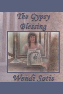Book cover for The Gypsy Blessing