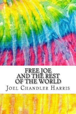 Book cover for Free Joe and the Rest of the World