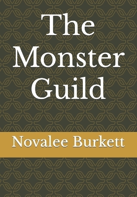 Cover of The Monster Guild