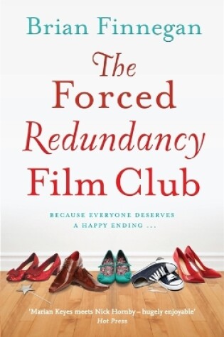 Cover of The Forced Redundancy Film Club