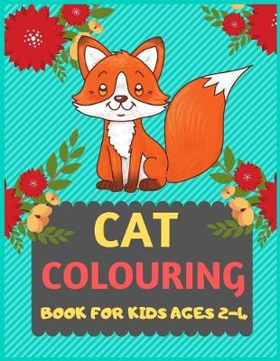 Book cover for Cat Colouring Book For Kids Ages 2-4
