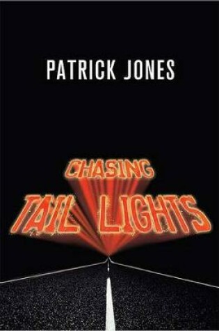 Cover of Chasing Tail Lights
