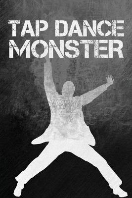 Book cover for Tap Dance Monster