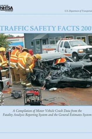 Cover of Traffic Safety Facts 2007
