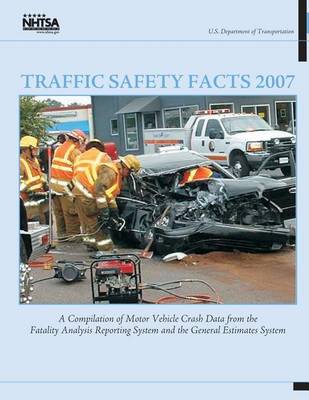 Book cover for Traffic Safety Facts 2007