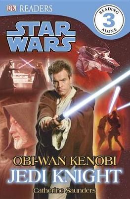 Book cover for DK Readers L3: Star Wars: Obi-WAN Kenobi, Jedi Knight