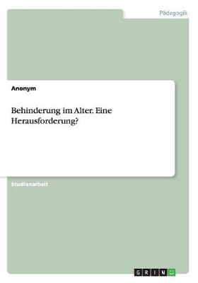 Book cover for Behinderung im Alter. Eine Herausforderung?