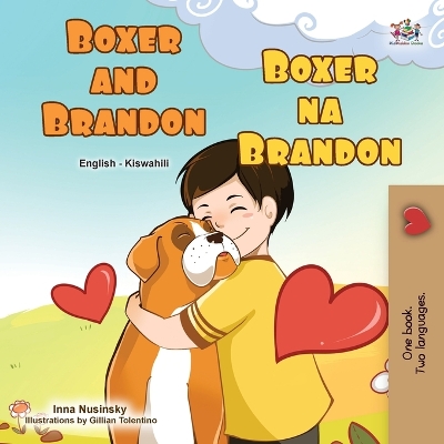 Cover of Boxer and Brandon (English Swahili Bilingual Children's Book)