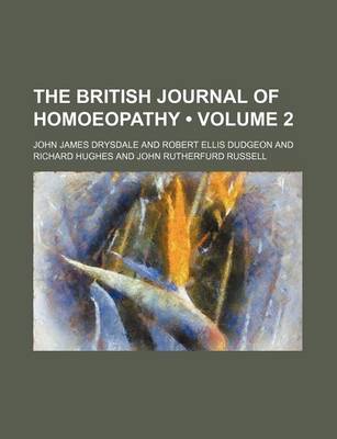 Book cover for The British Journal of Homoeopathy (Volume 2)