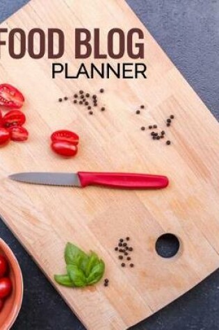 Cover of Food Blog Planner