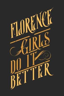 Book cover for Florence Girls Do It Better