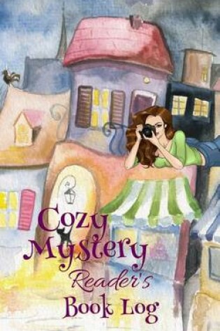 Cover of Cozy Mystery Reader's Book Log