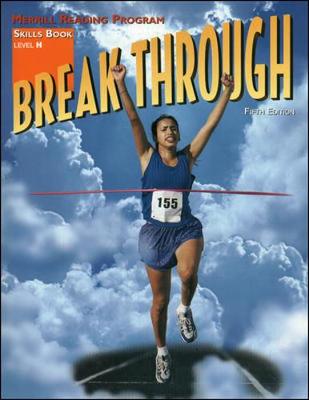 Cover of Merrill Reading Program, Break Through Skills Book, Level H