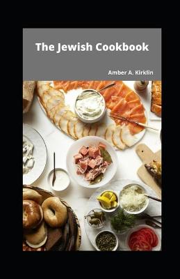 Book cover for The Jewish Cookbook