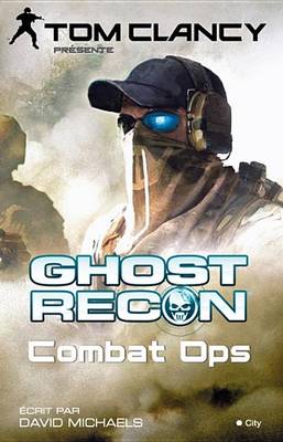 Book cover for Ghost Recon Combat Ops